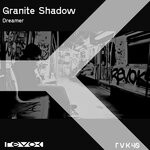 cover: Granite Shadow - Dreamer