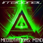 cover: Irrational - Meditations: Mind