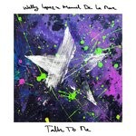 cover: Manuel De La Mare|Wally Lopez - Talk To Me