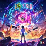 cover: Candy Kid - The Will To Win