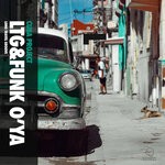 cover: Ltg Long Travel Groove|Funk O'Ya - Cuba Projec