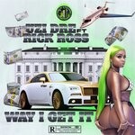 cover: Rick Ross|Uzi Dre - Way I Get It