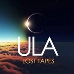 cover: U-L-A - Lost Tapes