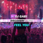 cover: DJ Gabi - FEEL YOU