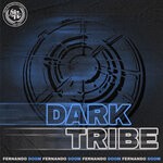 cover: Fernando DOOM - Dark Tribe