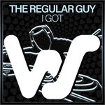 cover: The Regular Guy - I Got