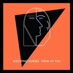 cover: Shooting Horses|Submyth - Think Of You