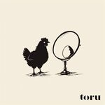 cover: Toru - The Chicken Or The Empathy