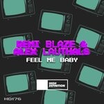 cover: Alex Lauthals|REMI BLAZE - Feel Me Baby