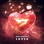 cover: DirtySnatcha - Lover