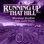 cover: Carly Marie|Monsieur ZonZon - Running Up That Hill