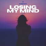 cover: Kinchy - Losing My Mind