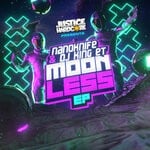 cover: Dj King Et|NanoKnife - Moonless EP