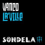 cover: Vanco - La'Ville (Extended Mix)