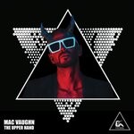 cover: Mac Vaughn - The Upper Hand