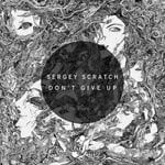 cover: Sergey Scratch - Don't Give Up