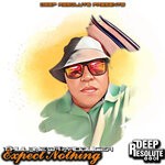 cover: Thulane Da Producer - Expect Nothing