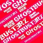 cover: Ghostbusterz - Miami Vice