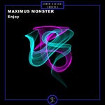 cover: MAXIMUS MONSTER - Enjoy