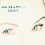 cover: Daniela Weil - Believe