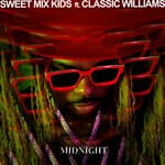 cover: Sweet Mix Kids|Classic Williams - Midnight