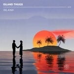 cover: Island Thugs - Island