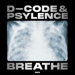 cover: D-Code & Psylence - Breathe