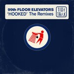 cover: 99th Floor Elevators - Hooked