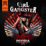 cover: Invidia - Girl Gangster