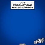 cover: DvB Productionz - Montana Daybreak