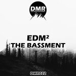 cover: EdM2 - The Bassment