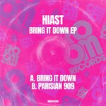 cover: Hiast - Bring It Down EP