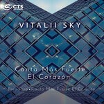 cover: Vitalii Sky - Canta Mas Fuerte El Corazon