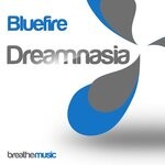 cover: Bluefire - Dreamnasia