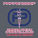 cover: Paffendorf - Crazy Sexy Marvellous - The 2003 UK Remixes Remastered