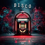 cover: Gorilla Glue - Disco