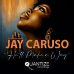 cover: Jay Caruso - He'll Make A Way