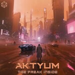 cover: Aktyum - The Freak Inside