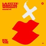 cover: LA FITTE|Martin Wright - Maneye