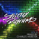 cover: Various - Strictly Rhythms Vol 4 (The Charles Webster Edits)