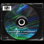 cover: Chukiess & Whackboi - Outta Control