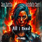 cover: AntoNello Cerri|Jam Mattia - All I Need