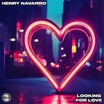 cover: Henry Navarro - Looking For Love