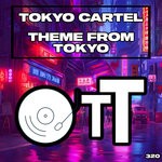 cover: Tokyo Cartel - Theme From Tokyo