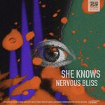 cover: She Knows - Nervous Bliss