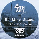 cover: Brother James - It's All In Me