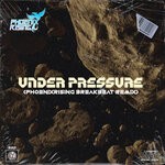 cover: PhoenixRising|SluG (FL) - Under Pressure (PhoenixRising Breakbeat Remix)