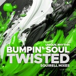 cover: Bumpin' Soul - Twisted