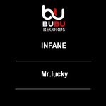 cover: Mr.lucky - Infane