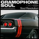 cover: Gramophone Soul - Soul Revolution (Explicit)